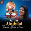 About Jai Jai Jhulelal Thinda Beda Paar Song